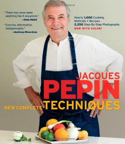 Jacques Ppin New Complete Techniques Reprint Jacques Pepin