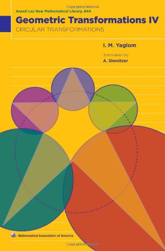 Geometric Transformations Iv Circular Transformations I M Yaglom
