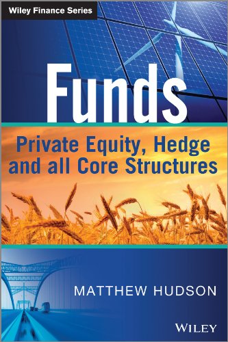 Funds Private Equity Hedge And All Core Structures 1st Edition Matthew Hudson