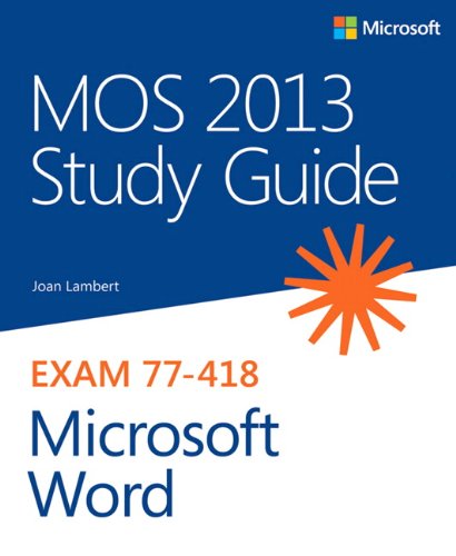 Mos 2013 Study Guide For Microsoft Word 1st Edition Joan Lambert