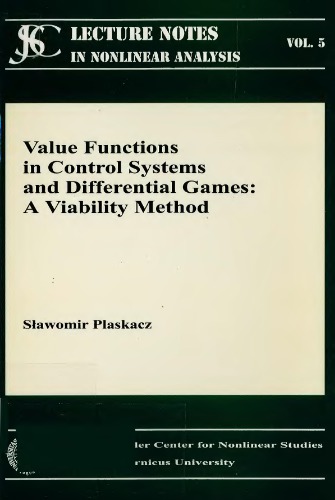 Value Functions In Control Systems And Differential Games A Viability Method Sawomir Plaskacz
