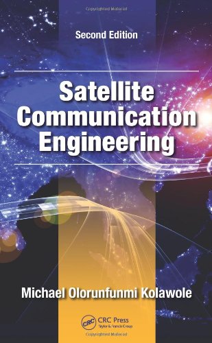Satellite Communication Engineering Second Edition 2nd Ed 2013 Michael Olorunfunmi Kolawole