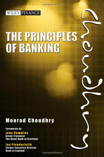 The Principles Of Banking 1st Edition Moorad Choudhry