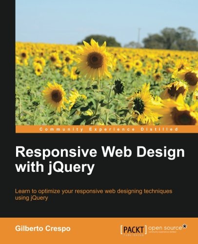 Responsive Web Design With Jquery Gilberto Crespo