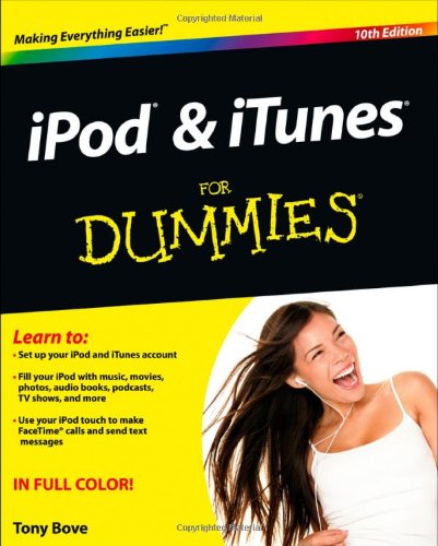 Ipod And Itunes For Dummies 10th Edition Tony Bove