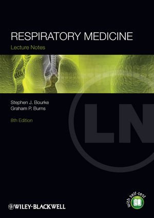 Lecture Notes Respiratory Medicine 8th Edition Stephen J Bourke