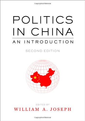 Politics In China An Introduction Second Edition 2nd Edition William A Joseph
