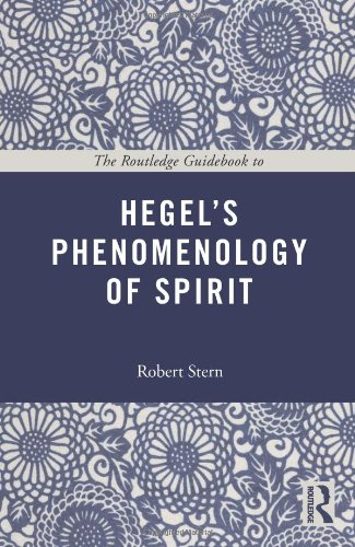 The Routledge Guidebook To Hegels Phenomenology Of Spirit Robert Stern