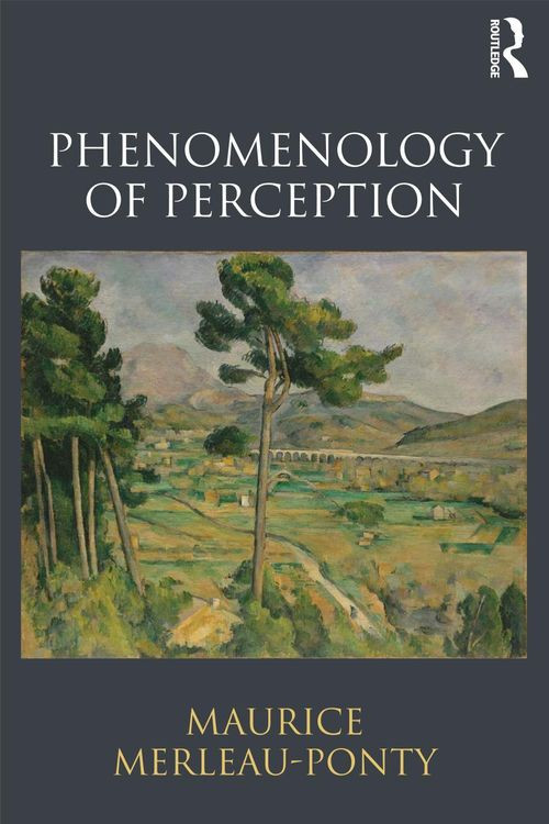 Phenomenology Of Perception Tra Maurice Merleauponty Taylor Carman