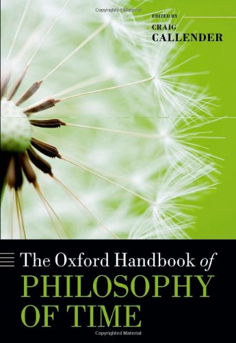 The Oxford Handbook Of Philosophy Of Time Craig Callender