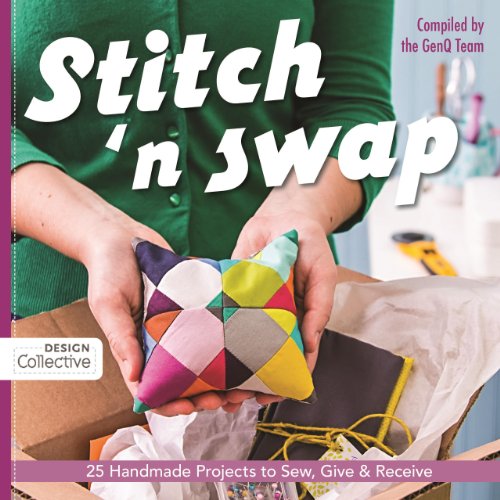 Stitch N Swap 25 Handmade Projects To Sew Give Receive Jake Finch