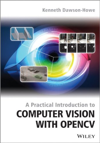 A Practical Introduction To Computer Vision With Opencv 1st Edition Kenneth Dawsonhowe