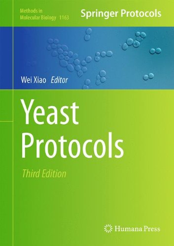 Yeast Protocols 3rd Edition Wei Xiao Eds