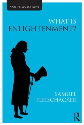 What Is Enlightenment Samuel Fleischacker