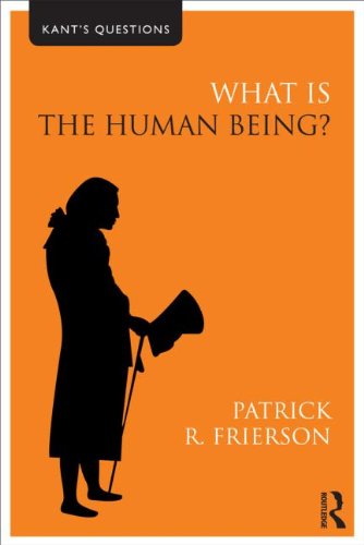 What Is The Human Being Patrick R Frierson