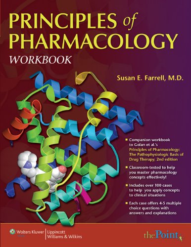 Principles Of Pharmacology Workbook 1 Susan E Farrell