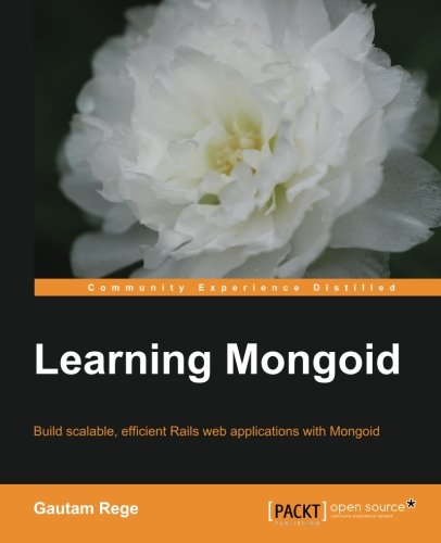Learning Mongoid Gautam Rege