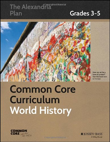 Common Core Curriculum World History Grades 35 1st Edition Common Core