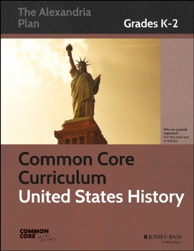 Common Core Curriculum United States History Grades K2 1st Edition Common Core