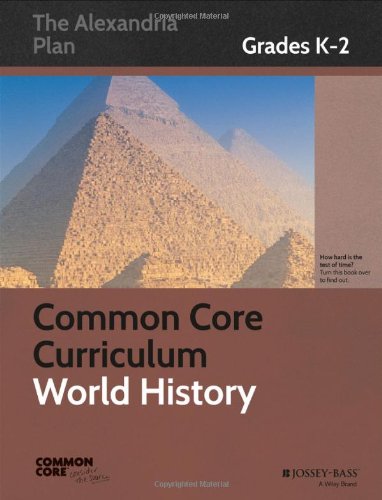 Common Core Curriculum World History Grades K2 1st Edition Common Core