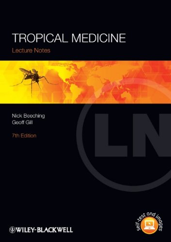 Lecture Notes Tropical Medicine 7th Edition Nick Beeching Geoff Gill