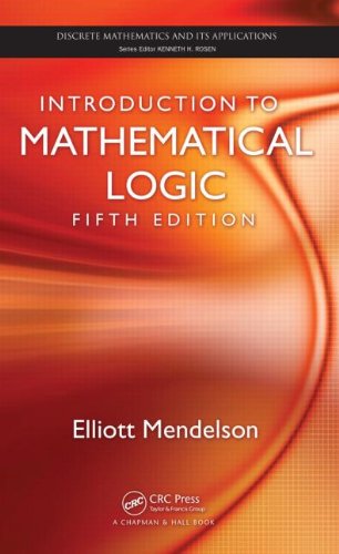 Introduction To Mathematical Logic 5th Edition Mendelson Elliott