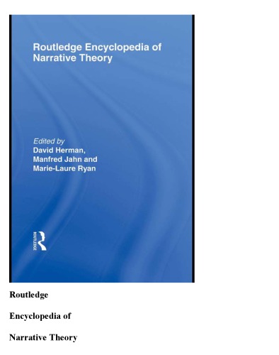 Routledge Encyclopedia Of Narrative Theory David Herman Manfred Jahn Marielaure Ryan Eds