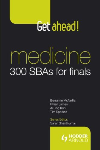 Get Ahead Medicine 300 Sbas For Finals 1st Edition Benjamin Mcneillis