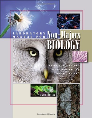 Laboratory Manual For Nonmajors Biology 6th Edition James W Perry