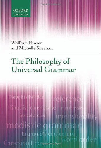 The Philosophy Of Universal Grammar Wolfram W Hinzen Michelle Sheehan