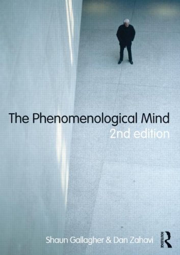 The Phenomenological Mind 2nd Edition Shaun Gallagher Dan Zahavi
