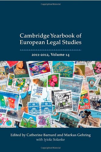 Cambridge Yearbook Of European Legal Studies Volume 14 20112012 Catherine Barnard