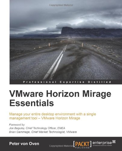 Vmware Horizon Mirage Essentials Peter Von Oven