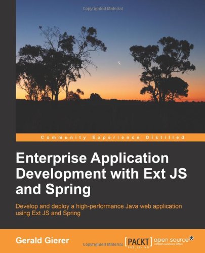 Enterprise Application Development With Ext Js And Spring Gerald Gierer