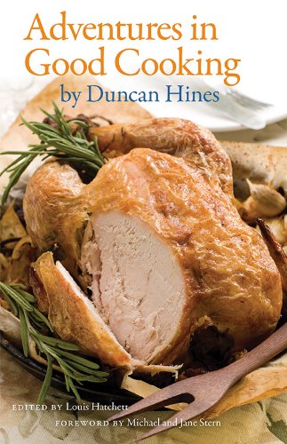 Adventures In Good Cooking Reprint Duncan Hines Louis Hatchett