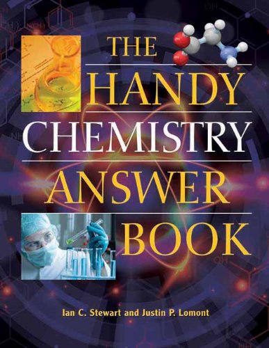 The Handy Chemistry Answer Book Justin P Lomont Ian C Stewart