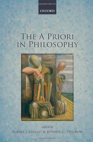 The A Priori In Philosophy Albert Casullo Joshua C Thurow