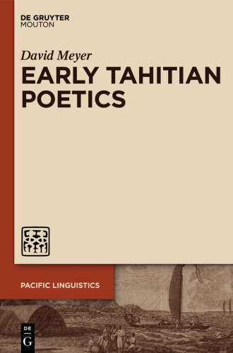 Early Tahitian Poetics David Meyer