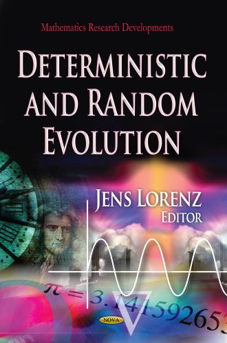 Deterministic And Random Evolution Jens Lorenz