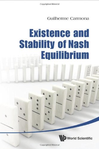 Existence And Stability Of Nash Equilibrium Guilherme Carmona