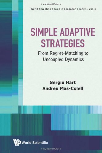 Simple Adaptive Strategies From Regretmatching To Uncoupled Dynamics Sergiu Hart