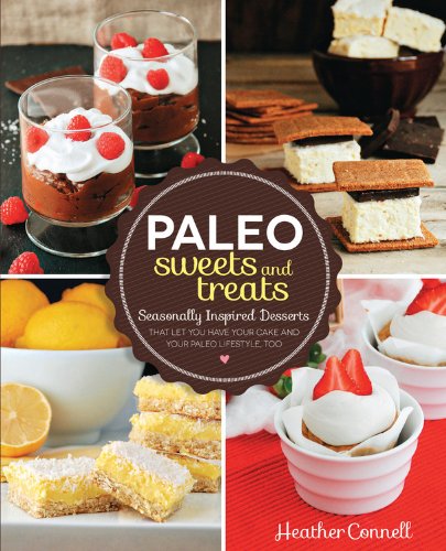 Paleo Sweets And Treats Heather Connell