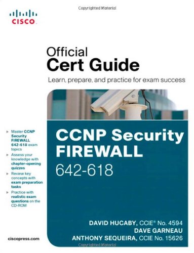 Ccnp Security Firewall 642618 Official Cert Guide 1st Edition David Hucaby