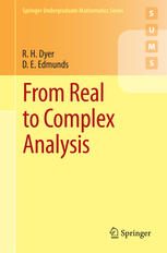 From Real To Complex Analysis 1st Edition R H Dyer D E Edmunds