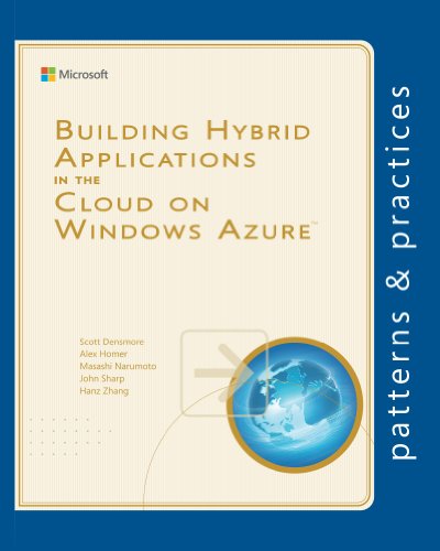 Building Hybrid Applications In The Cloud On Windows Azure 1st Edition Alex Homer