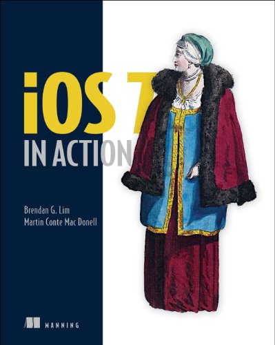 Ios 7 In Action 1st Edition Brendan G Lim Martin Conte Mac Donell