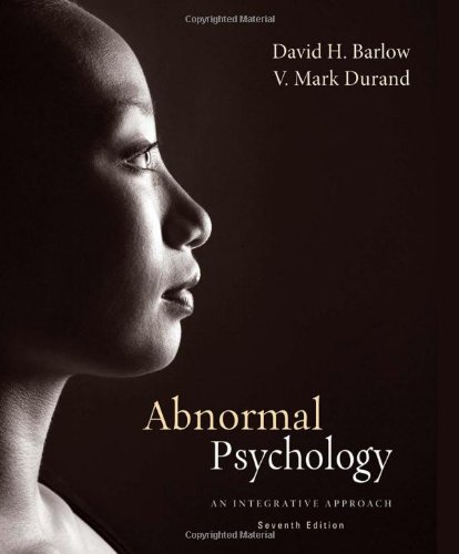 Abnormal Psychology An Integrative Approach 7th Edition David H Barlow