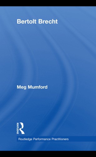 Bertolt Brecht Meg Mumford