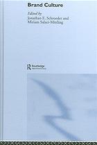 Brand Culture Jonathan E Schroeder Miriam Salzermorling Søren Askegaard Et Al
