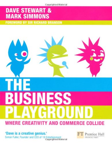 The Business Playground David A Stewart Mark Simmons